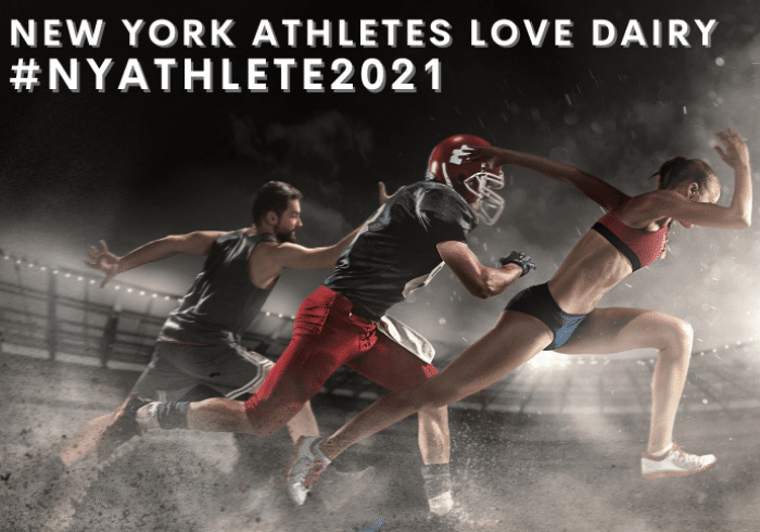 New York Athletes Love Dairy #NYATHELETE2021